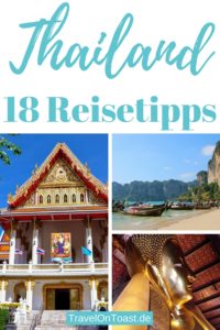 Das erste Mal nach Thailand: 18 Tipps & wohin reisen #Thailand #Asien #Route