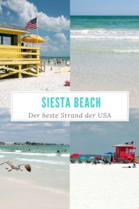 Bei Sarasota in Florida sahen wir den Strand, der laut Dr. Beach und Tripadvisor der beste Strand der USA ist: Siesta Beach. Ich erzähle dir im Reiseblog, ob sich der Besuch lohnt - mit Tipps und Fotos.