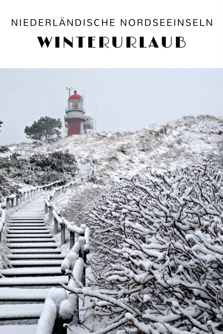 (Werbung) Winterurlaub mit Inseln, Strand und Meer: Niederländische Nordseeinseln #Holland #Niederlande #Insel #Texel #Terschelling #Winter #Winterurlaub