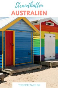 Strandtag mit Sehenswürdigkeit: In Melbourne, der zweitgrößten Stadt von Australien, erlebe ich die bunten Brighton Beach Boxes. Ich erzähle euch, ob sich der Besuch der 82 Strandhütten lohnt und wie ihr am besten dorthin kommt. #Australien #Melbourne #BrightonBeachBoxes