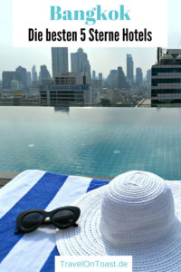 Hotels Bangkok: Die besten (und bezahlbaren) 5 Sterne Hotels