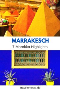 Marrakesch in Marokko: 7 Highlights und 1 Warnung. Die besten Marrakesch Tipps & Inspiration für deine Reise! #Marrakesch #Marokko #Afrika #Reisen #Reisetipps #Reiseblog #Reiseziele #Reiseinspiration