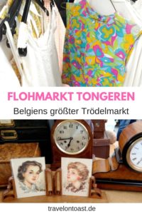 Tongeren Flohmarkt: In Tongeren (Flandern Belgien) findet immer am Sonntag der größte Flohmarkt Belgien und der Beneluxländer statt. Der Trödelmarkt besteht seit über 30 Jahren. Im Artikel gebe ich euch Flohmarkt Tipps und Trödelmarkt Tipps zum Antikmarkt Tongeren, für Secondhand Kleider und Secondhand Einrichtung. #Flohmarkt #Tongeren #Flandern #Belgien